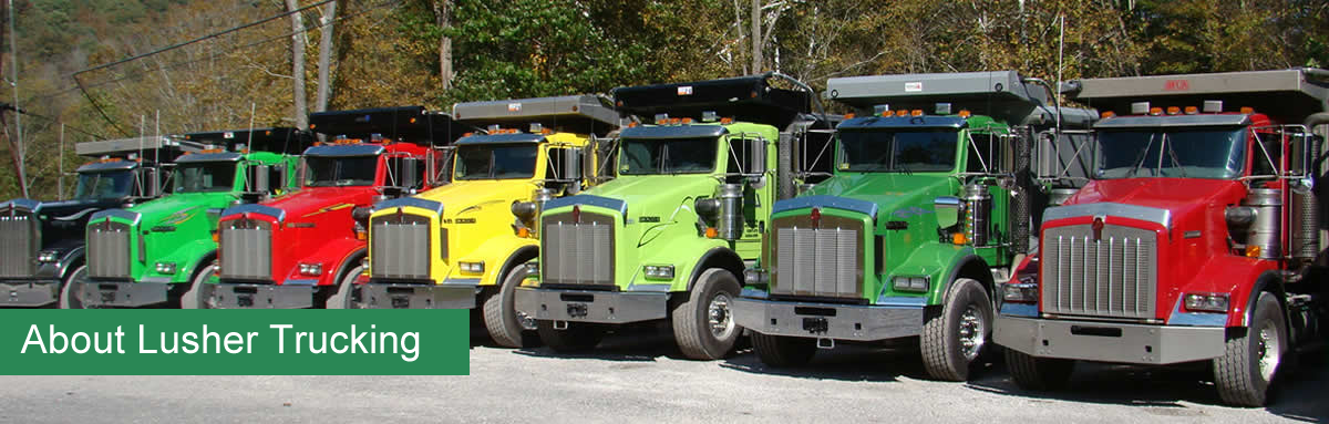Lusher Trucking is a family-owned and operated business serving Wayne and Cabell counties and surrounding areas.